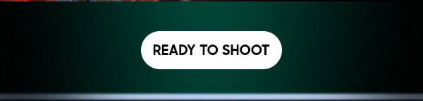 Ready To Shoot