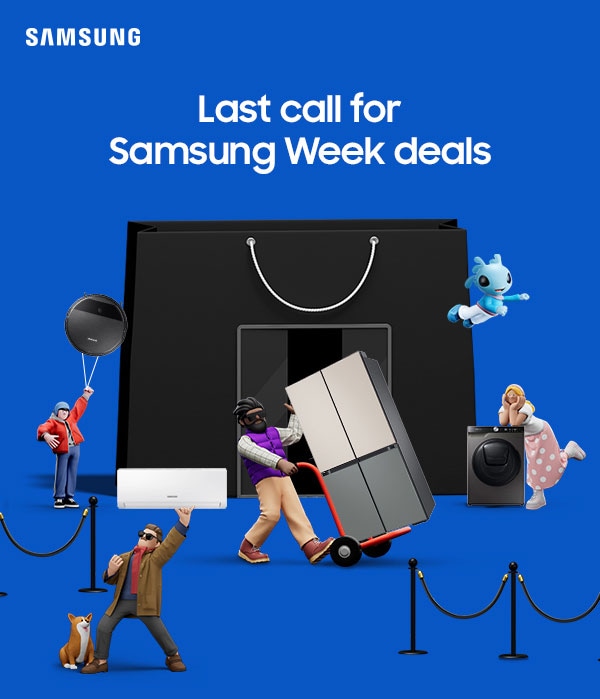 Last call for Samsung Week deals