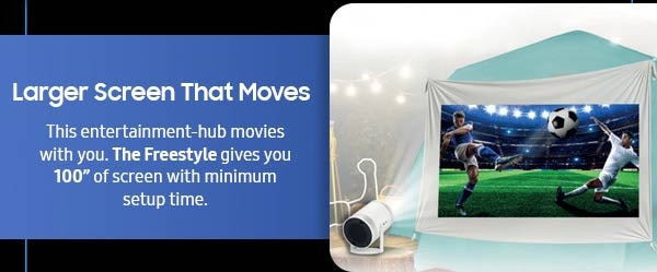 Larger Screen That Moves