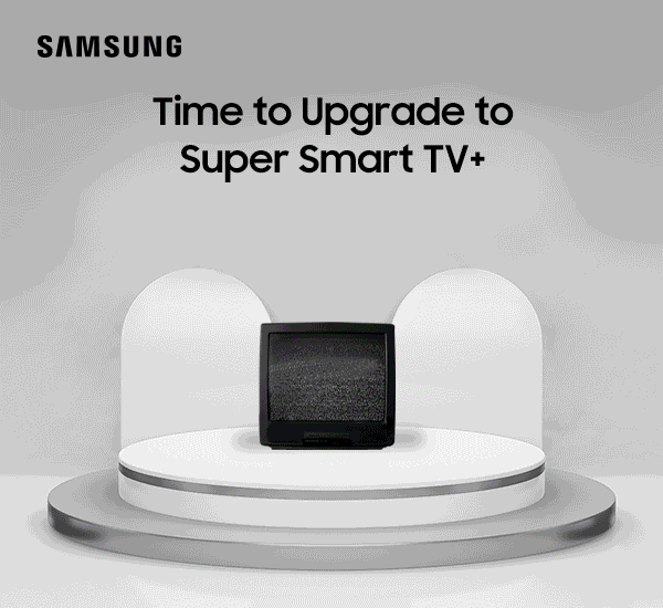 Time to Upgrade to Super Smart TV+