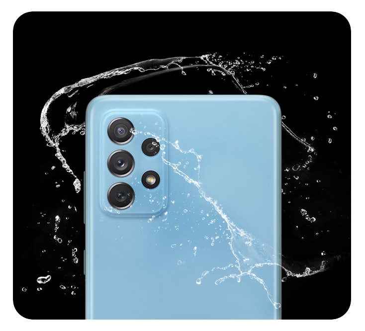 Galaxy A72 - Rated IP67 for water and dust resistance Galaxy A72 - Rated IP67 for water and dust resistance