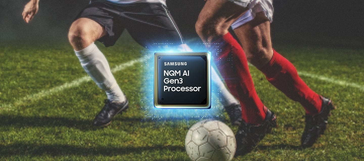 A blurry scene of a soccer match. Samsung NQM AI Gen3 Processor in the middle. Three small squares show a clearer view of the scene. The entire scene becomes clear. 