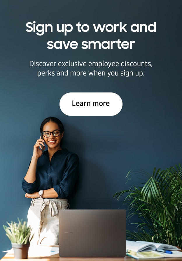 Sign up to work and save smarter