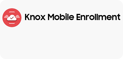 Knox Mobile Enrollment