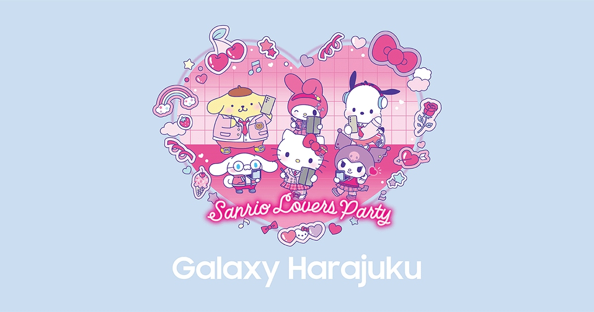 Galaxy Harajukuで「Sanrio Lovers Party」コラボレーションフロアが期間限定でオープン | Samsung ...