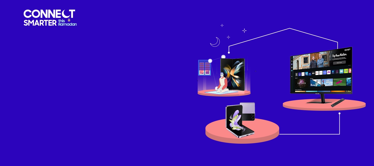 Connect Smarter this Ramadan l Samsung Ramadan Sale 2023 l Samsung MY