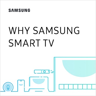 Why Samsung Smart TV?, Highlights