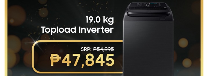 19.0 kg Topload Inverter SRP: P54,995 P47,845