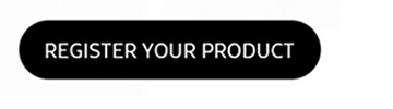 REGISTER YOUR PRODUCT button