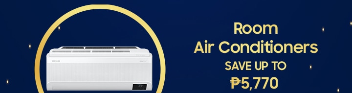 Room Air Conditioners SAVE UP TO P5,770