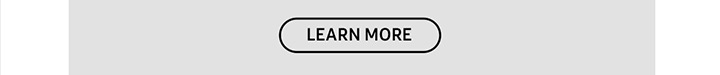 LEARN MORE button