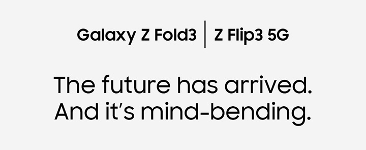 Galaxy Z Fold3 | Z FLip3 5G