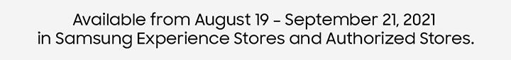 Available from August 19 - September 21, 2021 in....