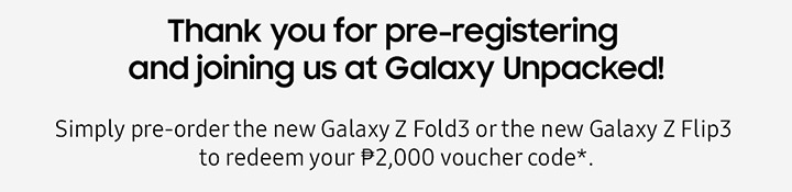 Thank you for pre-registering and joining us at Galaxy Unpacked!