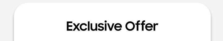 Excluisve Offer