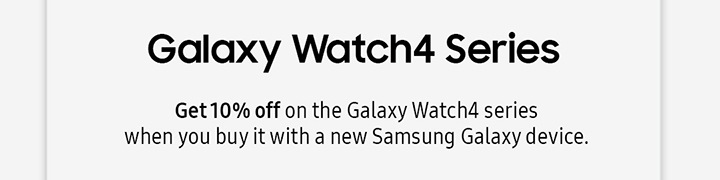 Galaxy Watch4 Series ...