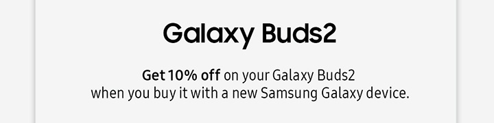 Galaxy Buds2 ...