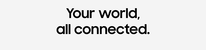 Your world, all connected.