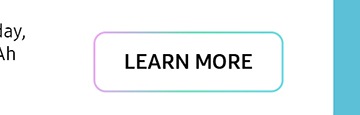 LEARN MORE button