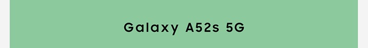 Galaxy A52s 5G