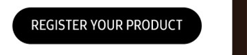 REGISTER YOUR PRODUCT button