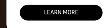 LEARN MORE button