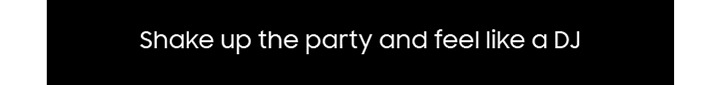 Shake up the party and feel like a DJ