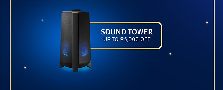 SOUND TOWER UP TO P5,000 OFF