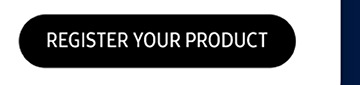REGISTER YOUR PRODUCT button