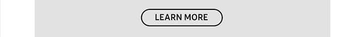 LEARN MORE button