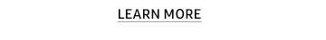 LEARN MORE button