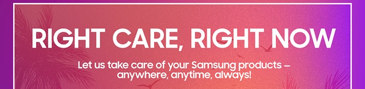 RIGHT CARE, RIGHT NOW...
