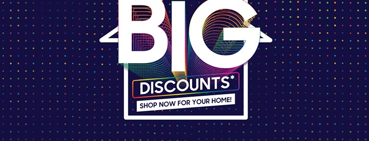 BIG DISCOUNTS*