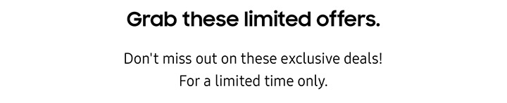 Grab these limited offers.