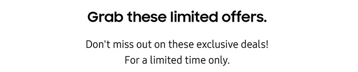 Grab these limited offers.