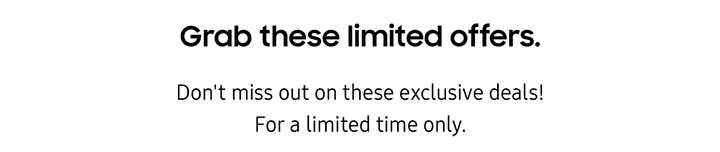 Grab these limited offers.