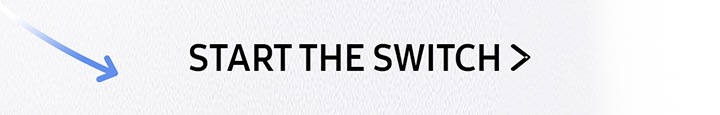START THE SWITCH > button
