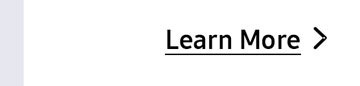 Learn More