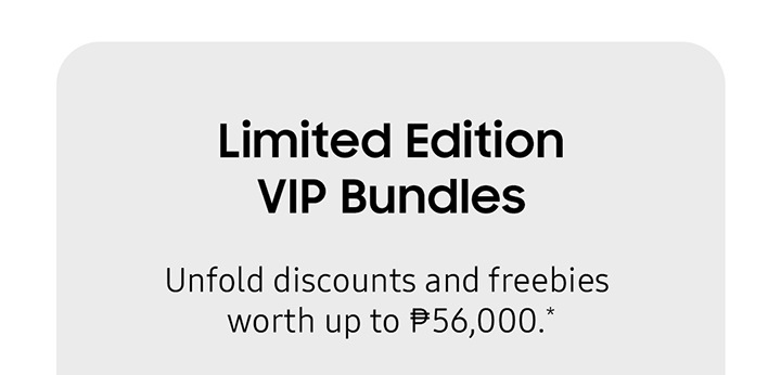Limited Edition VIP Bundles ....