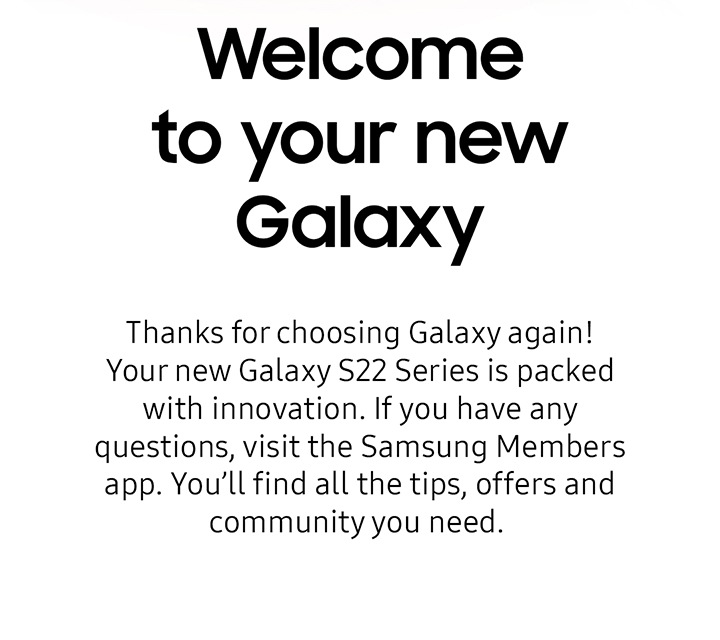 Welcome to your new Galaxy ....