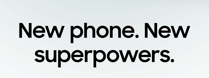 New phone. New superpowers. ....
