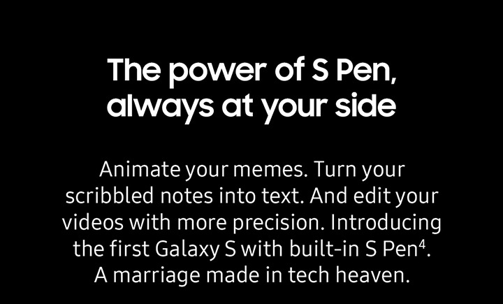 The power of S Pen, always at your side