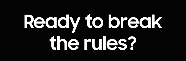Ready to break the rules?