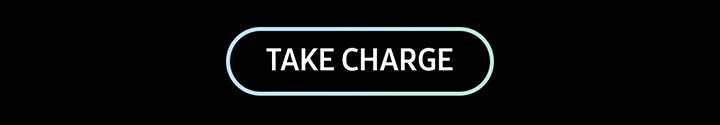 TAKE CHARGE button