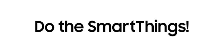 Do the SmartThings!