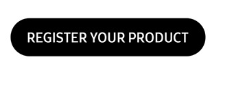 REGISTER YOUR PRODUCT button