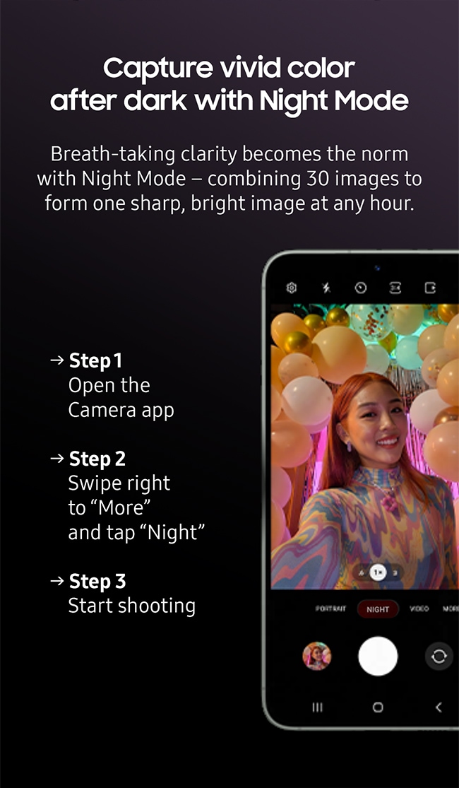 Capture vivid color after dark with Night Mode