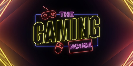 The Gaming House