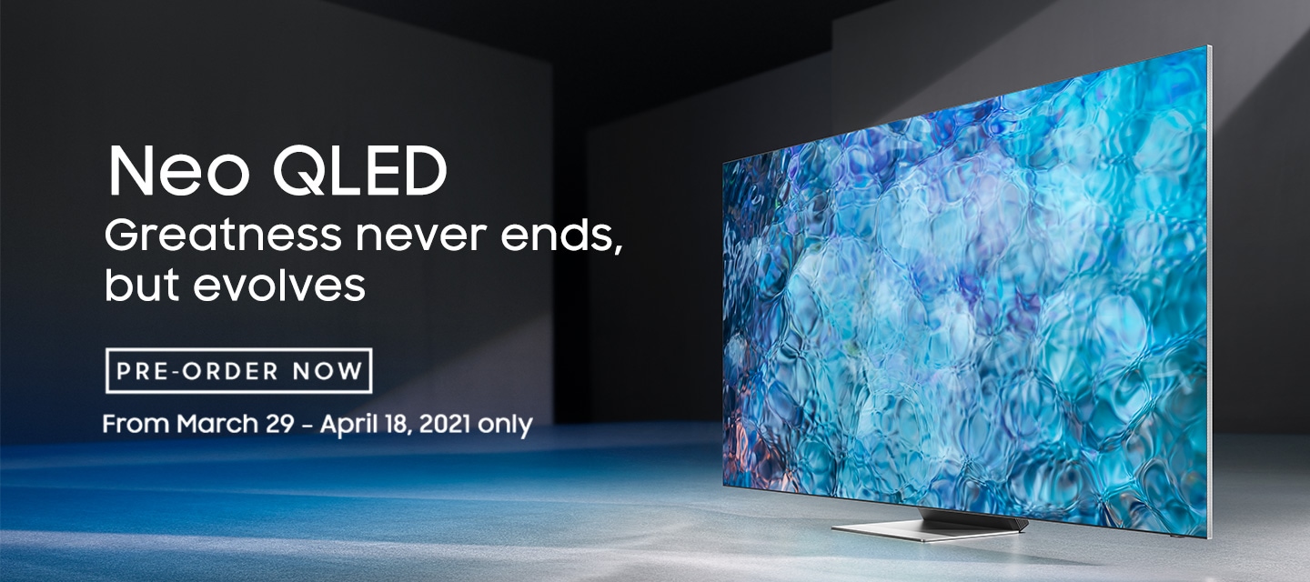 Pre-order | Neo QLED TV | Samsung Philippines