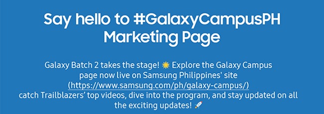 Say hello to #GalaxyCampusPH Marketing Page